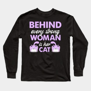 Behind Every Women Is Her Cat Lover Design Long Sleeve T-Shirt